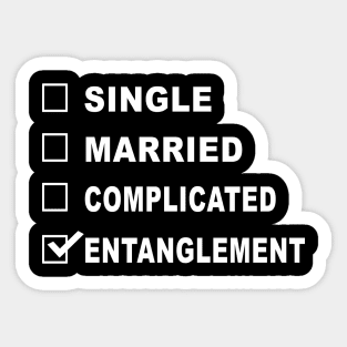 Funny Relationship Status Entanglement Sticker